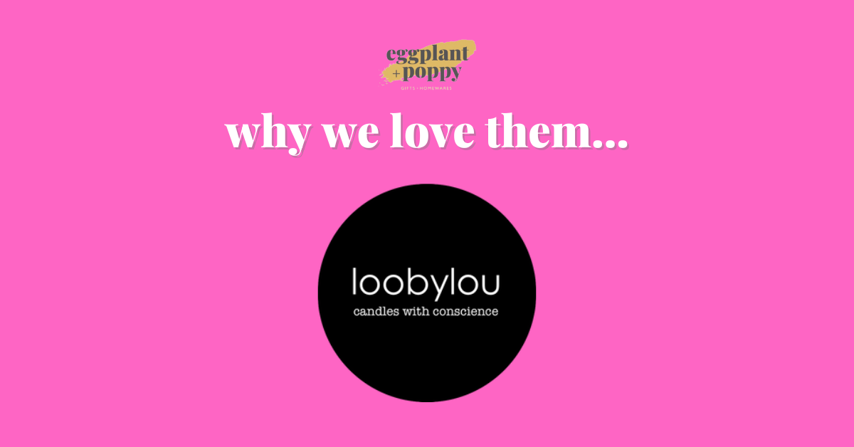 Introducing loobylou: Candles with conscience