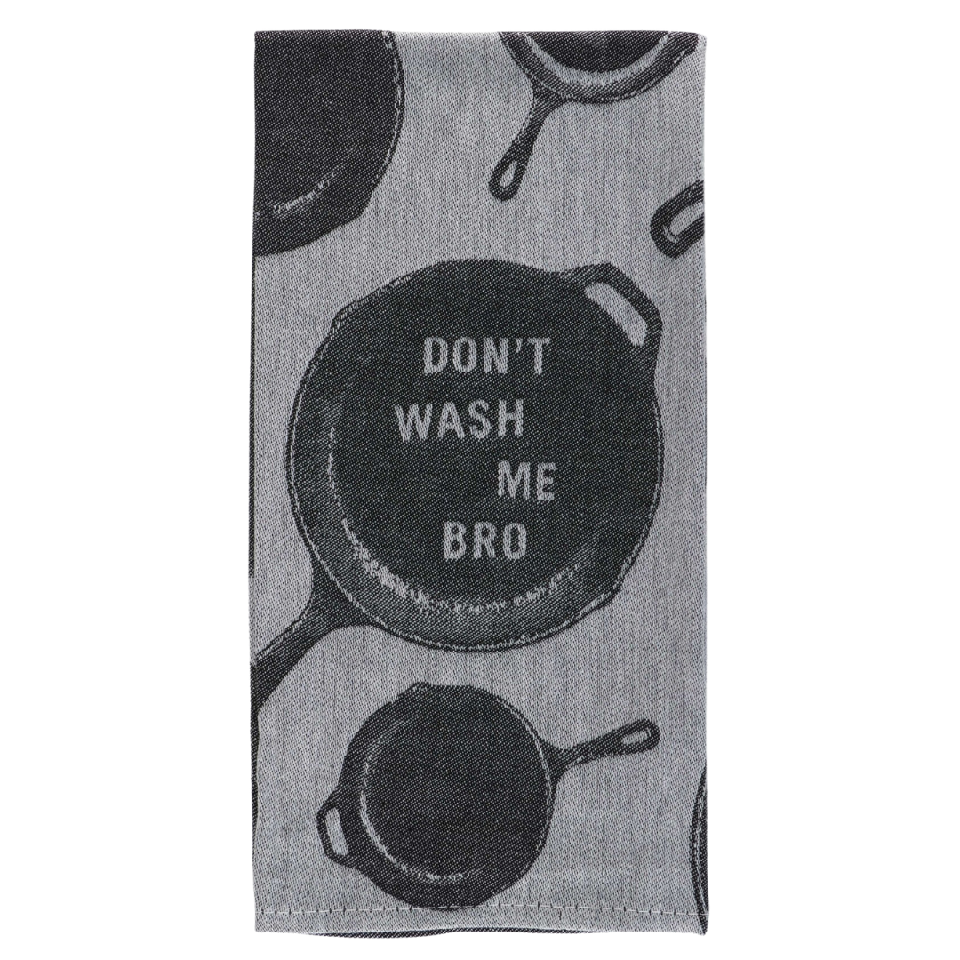 Tea Towel - Don't Wash Me Bro