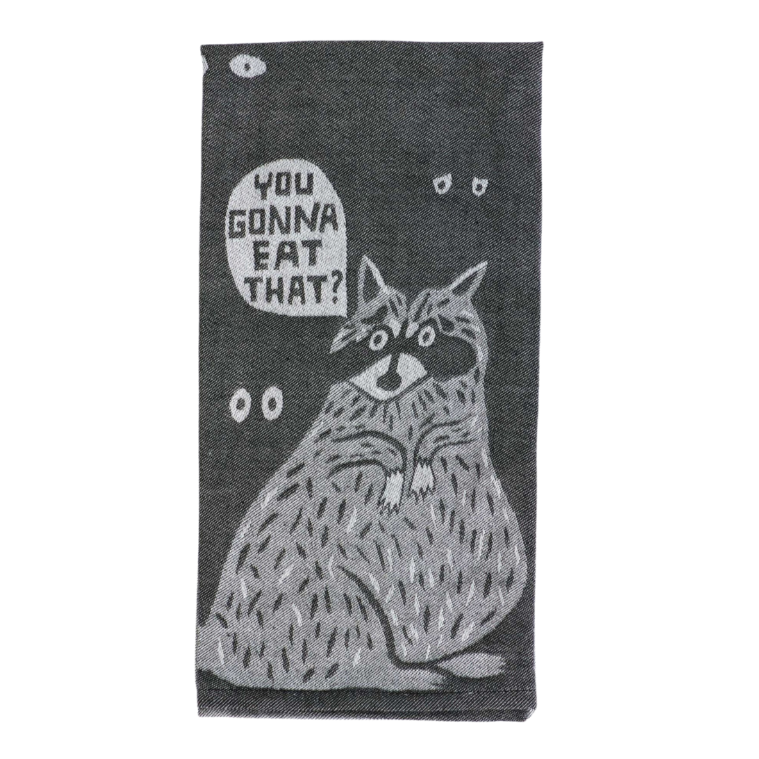 Tea Towel - You Gonna Eat That?