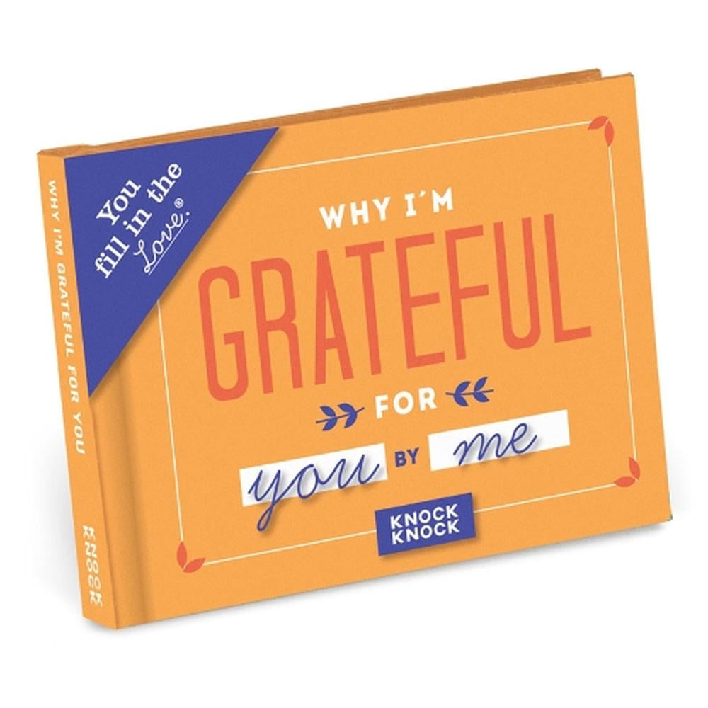 Why I'm Grateful For You