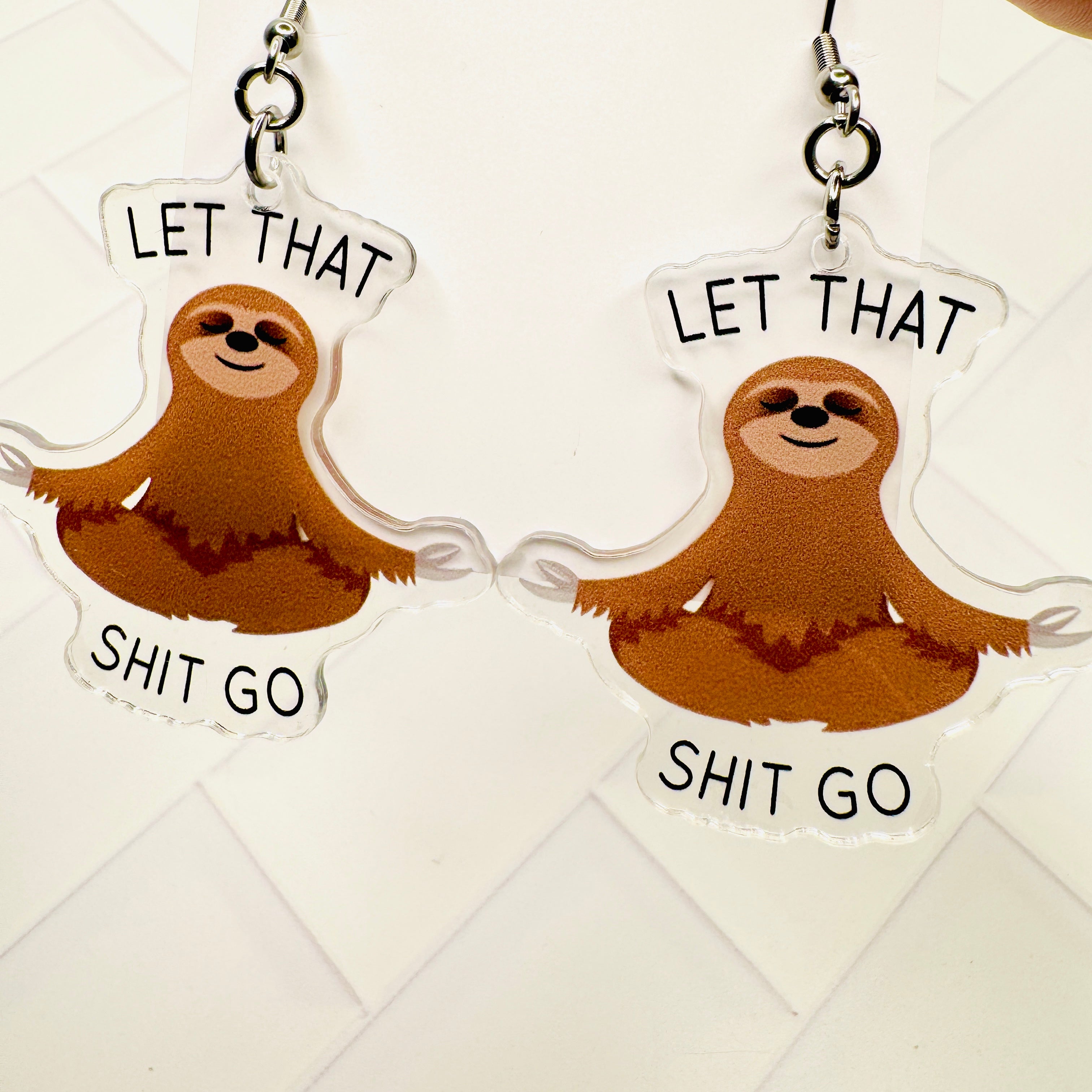 Let That Shit Go Earrings