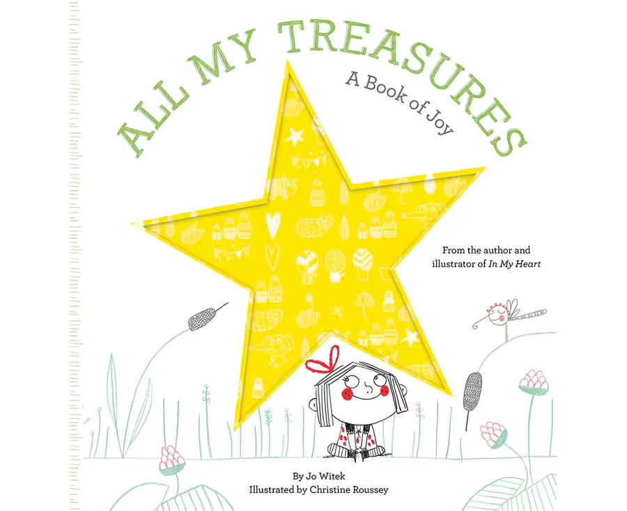 All My Treasures: A Book Of Joy