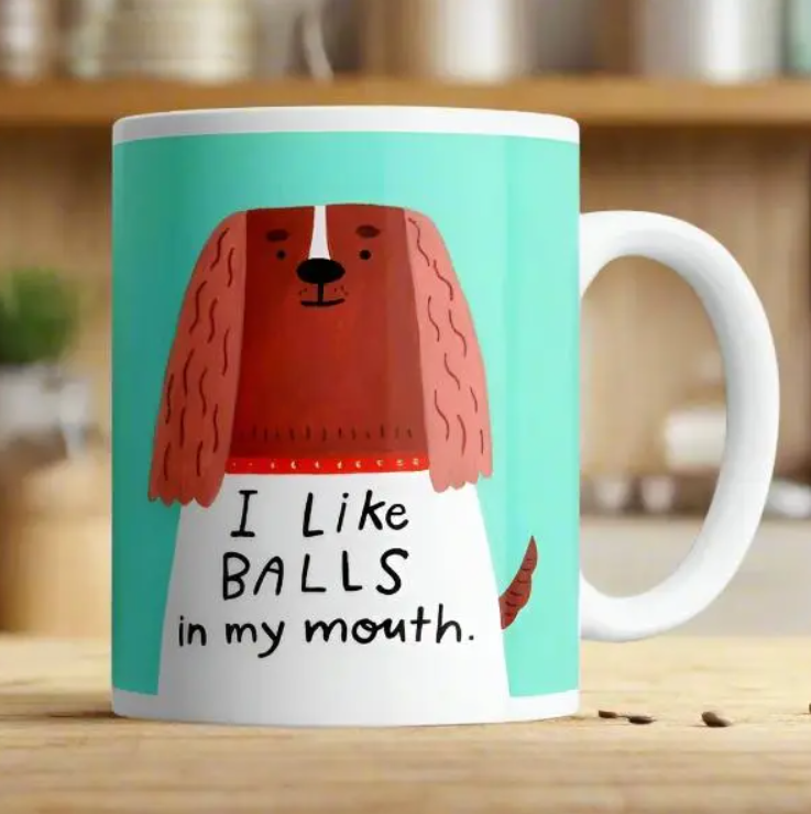 Mug - Balls in my mouth