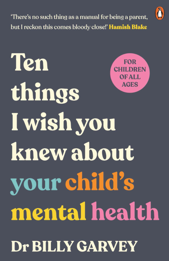 Ten Things I Wish You Knew About Your Child's Mental  Health