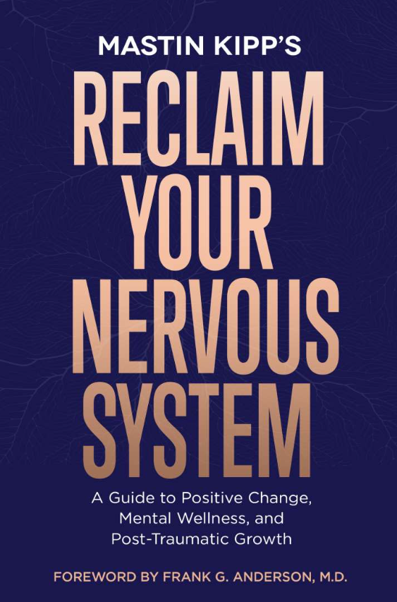 Reclaim your nervous system